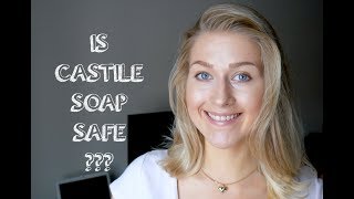 Is Castile Soap Safe to Use [upl. by Peedus]