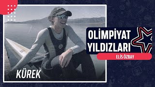 🚣 Elis Özbay  Kürek  Olimpiyat Yıldızları [upl. by Ahsaet]