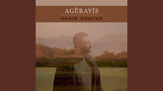 Agêrayîs [upl. by Raddie]