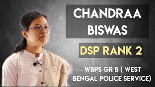 CHANDRAA BISWAS  DSP RANK 2  WBCS Gr B 2019  Mock Interview Session AbhirupDreamBig [upl. by Granniah]