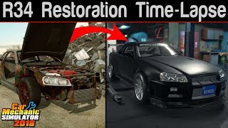 Car Mechanic Simulator 2018  Nissan Skyline R34 Restoration Time Lapse [upl. by Dieterich220]