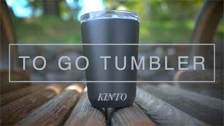 KINTO TO GO TUMBLER [upl. by Brody]