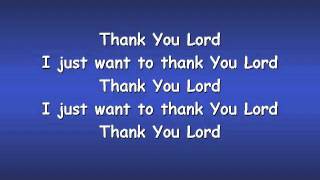 Thank You Lord with Lyrics [upl. by Ahsiekim]