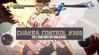 Chakra Control 388  The No 1 Most Unpredictable Ninja  Naruto  Ultimate Ninja Storm 4 [upl. by Germaun]