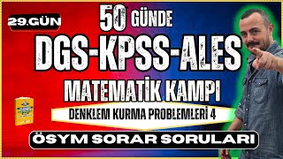 KPSSDGSALES Matematik  Denklem Kurma Problemleri 4  50 Günde KPSSDGSALES Matematik Kampı [upl. by Newton]