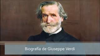 Biografía de Giuseppe Verdi [upl. by Craddock630]