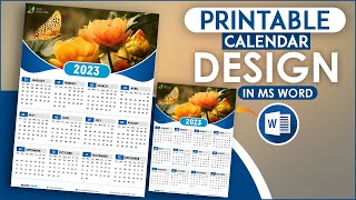 Printable Calendar Design 2023 Using Microsoft Office Word Full Tutorial [upl. by Pirri701]