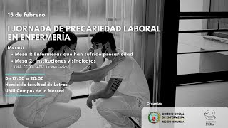 Mesa Precariedad Laboral en Enfermería [upl. by Anjanette]