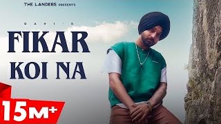 Fikkar Koi Na  Official Video  Davi Singh  The Landers  SYNC  Latest Punjabi Songs 2021 [upl. by Gabrielle]