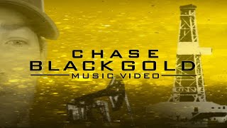 Oilfield Song  CHASE  “Black Gold” Official Music Video [upl. by Ailimat]