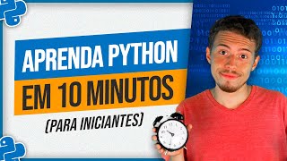 Aprenda Python em 10min para Iniciantes [upl. by Pizor238]