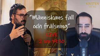 Live Människans fall och frälsning [upl. by Orabel442]