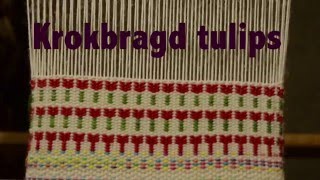 Krokbragd Tulips on a rigid heddle loom [upl. by Sherburn]