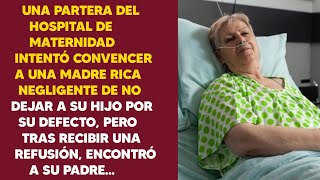 UNA PARTERA DEL HOSPITAL DE MATERNIDAD INTENTÓ CONVENCER A UNA MADRE RICA NEGLIGENTE DE NO DEJAR [upl. by Kucik693]