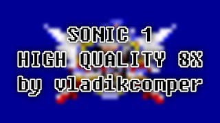 Sonic 1  High Quality 8X Blastless by vladikcomper Walkthrough [upl. by Adlee535]