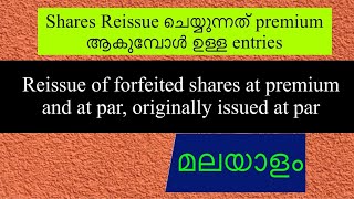 Reissue of forfeited shares at premium in malayalam issue of shares malayalambcom nios 320 [upl. by Sakovich301]