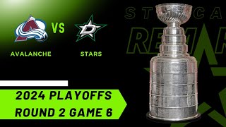 Stars vs Avalanche  Round 2 Game 6  Episode 5105  May 17th 2024 [upl. by Lucy]