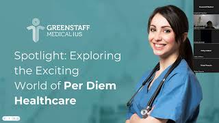 Per Diem Opportunities with Greenstaff [upl. by Borchert696]