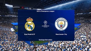 Real Madrid vs Man City  UEFA Champions League SemiFinal at Santiago Bernabeu  FL2023 Gameplay [upl. by Hsatan220]