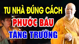 Tu Nhà sao cho Đúng Cần Tu những Gì  HT Thích Lệ Trang [upl. by Levinson306]