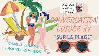 Dialogue a la plage  Cours danglais français  L’Anglais c’est pas Sorcier [upl. by Aneehsirk]