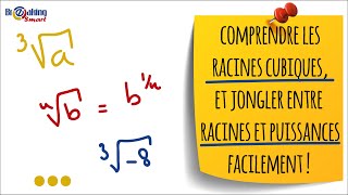 Comprendre les racines cubiques et savoir jongler entre racines et puissances facilement [upl. by Lisha762]