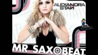 Alexandra Stan  Mr Saxobeat Alex Soto Bootleg Remix [upl. by Anialam82]