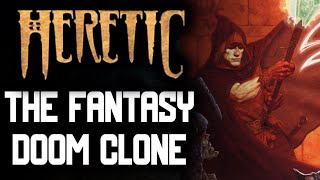 HERETIC The Fantasy Doom Clone [upl. by Thorsten]