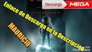 Descargar Pasajeros 5th Passenger Español Latino HD 720 Mega 2018 [upl. by Smoht847]