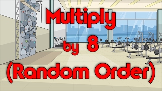 Multiply by 8 Random Order  Learn Multiplication  Multiply By Music  Jack Hartmann [upl. by Leciram395]