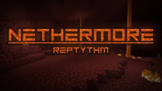 Reptythm  Nethermore [upl. by Enelehcim]