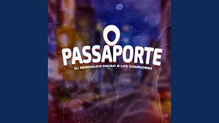 O Passaporte [upl. by Kablesh]