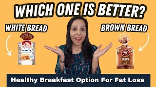 Which bread is better during weight loss journey Healthy Breakfast option for weight loss [upl. by Intihw]