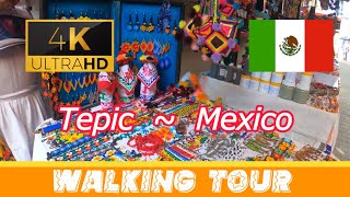 🇲🇽 Colorful Tepic  Mexico  Walking Tour [upl. by Edris]