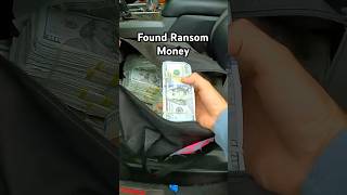 I Found Ransom Money [upl. by Lig]