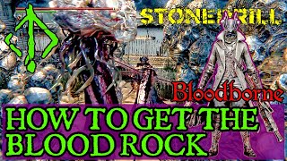 BLOODBORNE How to get the Blood Rock in the Nightmare of Mensis  Bloodborne Guide [upl. by Ancier]