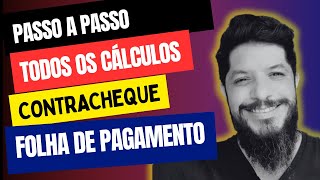 Folha de Pagamento  Passo a passo Aula que explica na prática os cálculos e descontos [upl. by Alrrats]