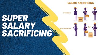 Salary Sacrifice Superannuation Explained Australia [upl. by Etnomal352]