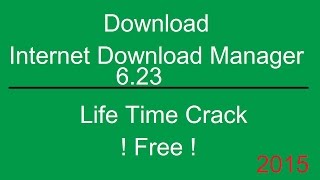 Internet Download Manager IDM623Build11LifetimeCrack Free Download [upl. by Lundgren]