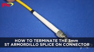 Learn How to Terminate the FIS 3mm ST Splice On Connector on a CA3 Splicer [upl. by Aimahc963]