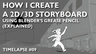 How I Create A 2D3D Storyboard Using Blender Explained [upl. by Lemrac296]