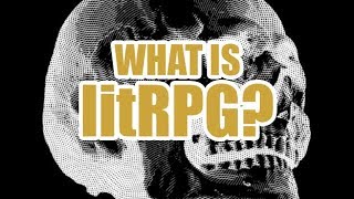 What is litRPG [upl. by Syd]