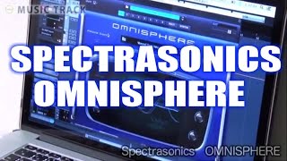 Spectrasonics Omnisphere Demo amp Review [upl. by Erfert425]