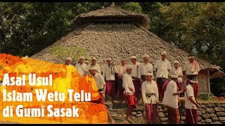 Asal Usul Islam Wetu Telu di Gumi Sasak [upl. by Baggs485]