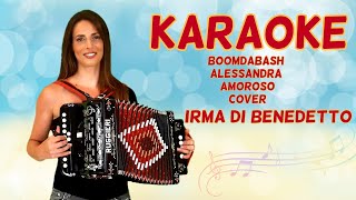 KARAOKE Boomdabash Alessandra Amoroso IRMA DI BENEDETTO  Organetto Abruzzese Accordion Cover [upl. by Nolyarg801]