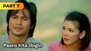 ‘Paano Kita Iibigin’ FULL MOVIE Part 7  Piolo Pascual Regine Velasquez [upl. by Eluj]