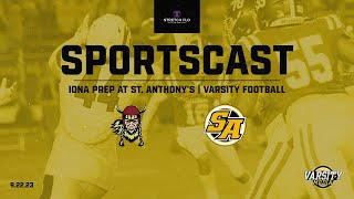 SPORTSCAST  Iona Prep vs St Anthonys  Varsity Football  922  7PM [upl. by Ellison]