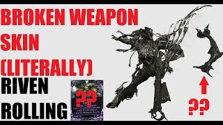 WARFRAME Nagantaka Riven Rolling  Showcase Broken SkinDamage In 2023 [upl. by Kirsti]