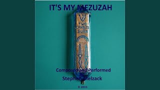 Its My Mezuzah A Song All About the Importance and Meaning of a Mezuzah [upl. by Raseac]