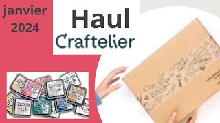 Méga Haul CRAFTELIER  merci à vous [upl. by Ennairak]